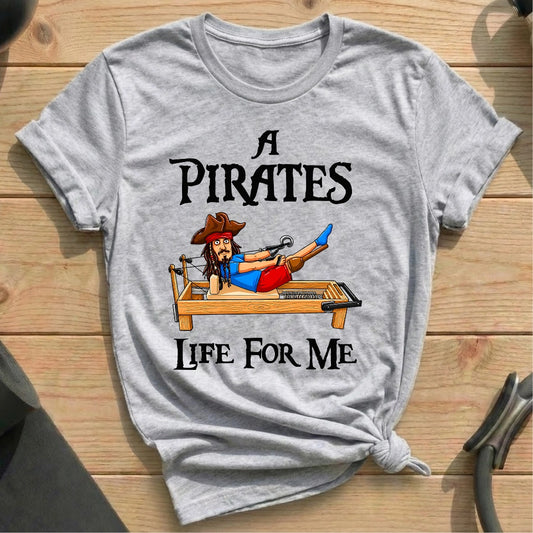 A Pirates Life For Me T-shirt - in MindCloth Pilates Tshirt Collection