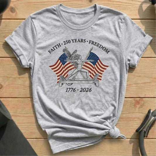 Faith Freedom 250 Years T-shirt