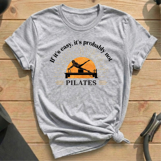 If It’s Easy, It’s Probably Not Pilates Sun Celestial Athelic Heather T-shirt in MindCloth Pilates Tshirt Collection