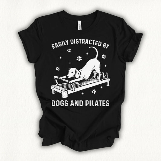 Distracted By Dogs And Pilates T-shirt