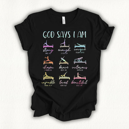God Says I Am T-shirt