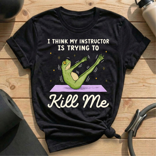 Instructor Kil Me Frog T-shirt
