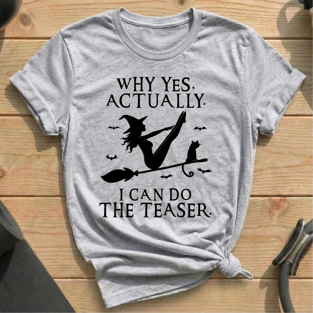 Yes I Do Teaser T-shirt