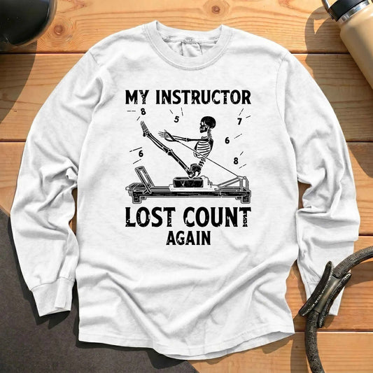 Instructor Lost Count Long Sleeve T-shirt