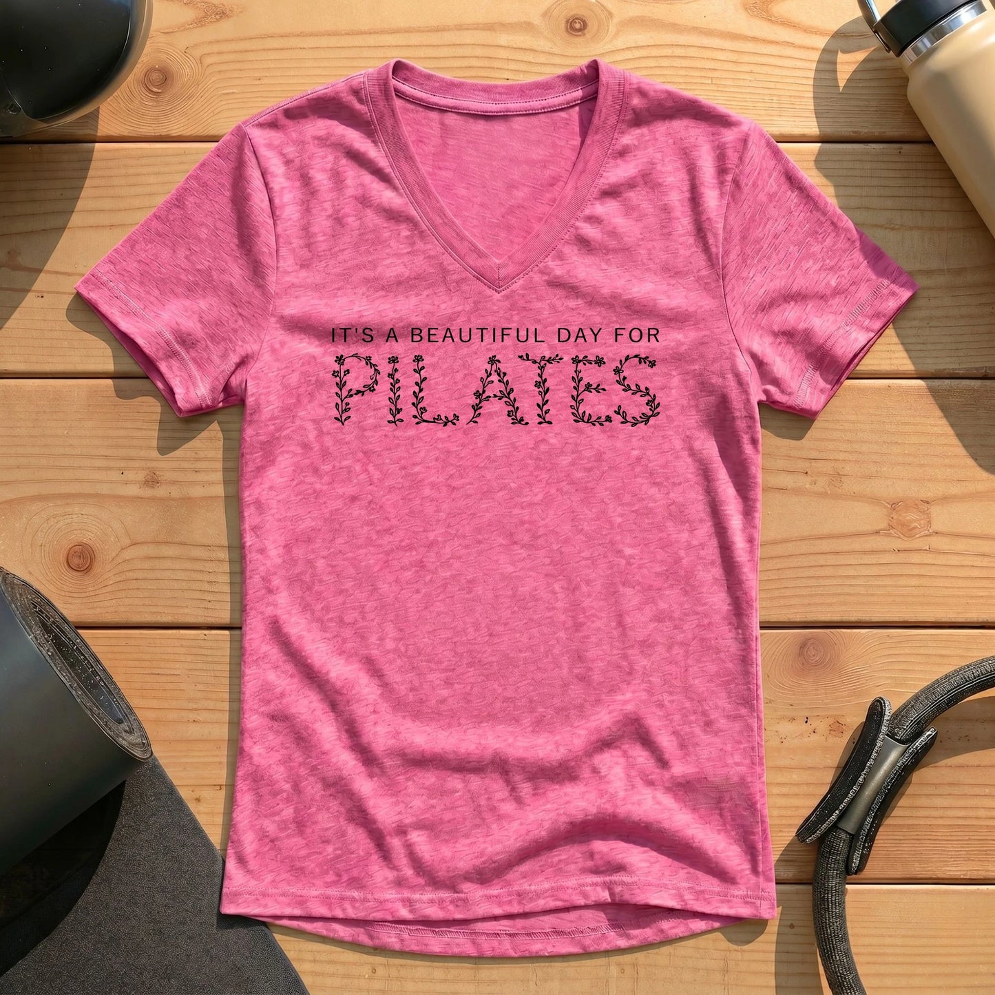 It's A Beautiful Day For Pilates Lady V-neck