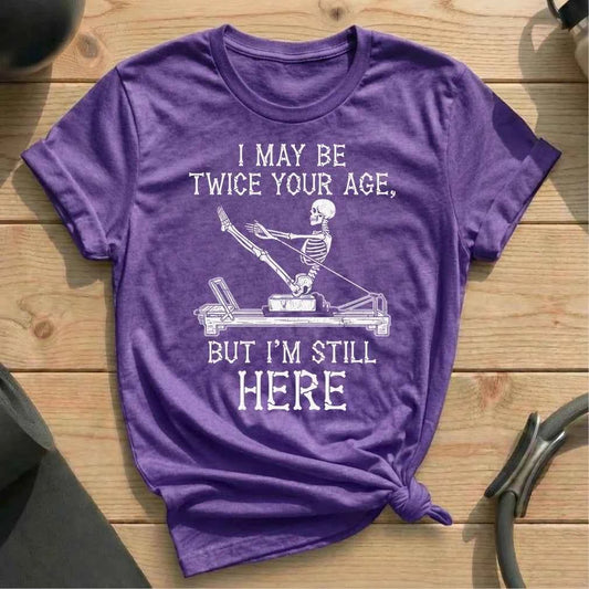 I'm Still Here T-shirt