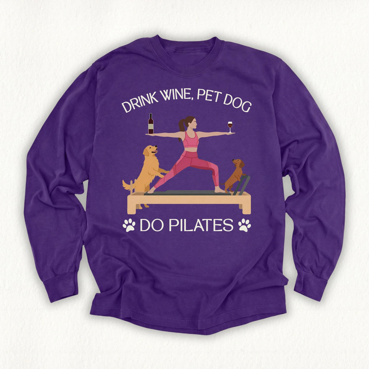 Drink Wine Pet Dog Pilates Long Sleeve T-shirt