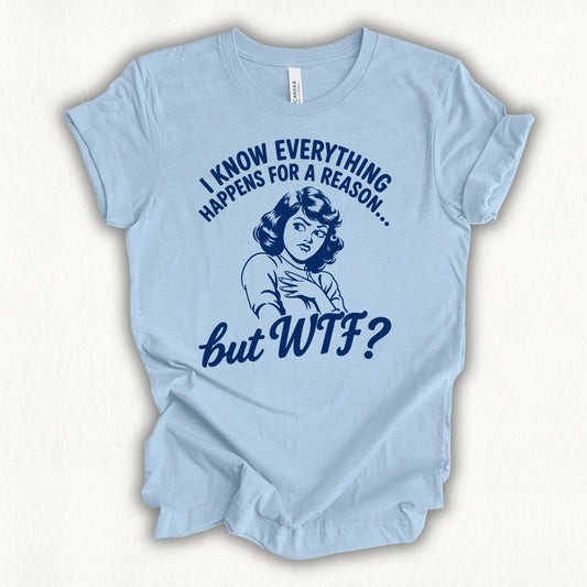 But WTF T-shirt