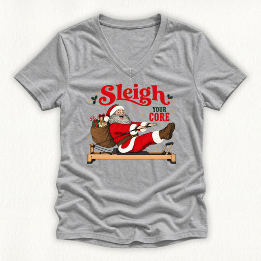 Sleigh Your Core Lady V-neck