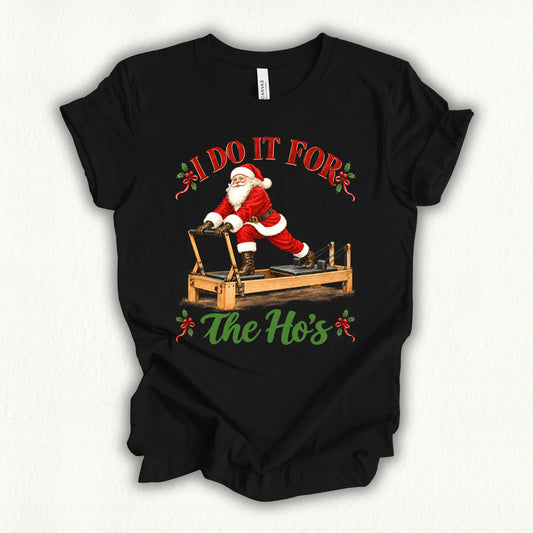 Do It For Ho's T-shirt