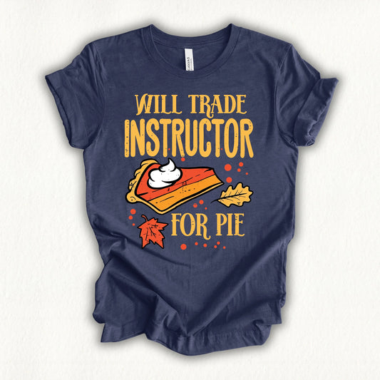 Trade Instructor Pie T-shirt