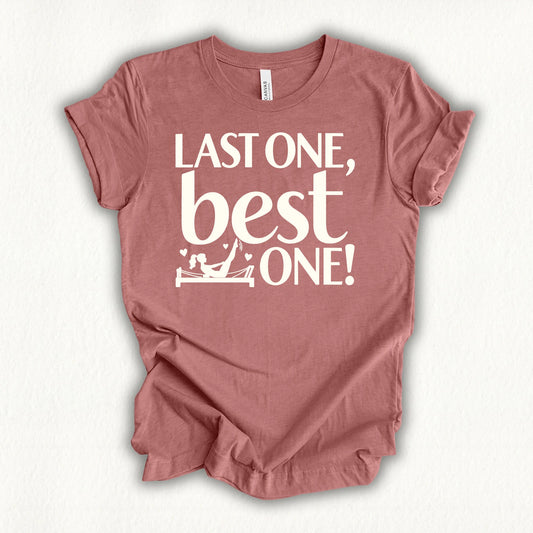 Last Best One T-shirt