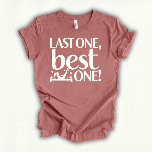 Last Best One T-shirt