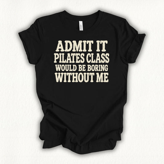 Admit Class Pilates T-shirt