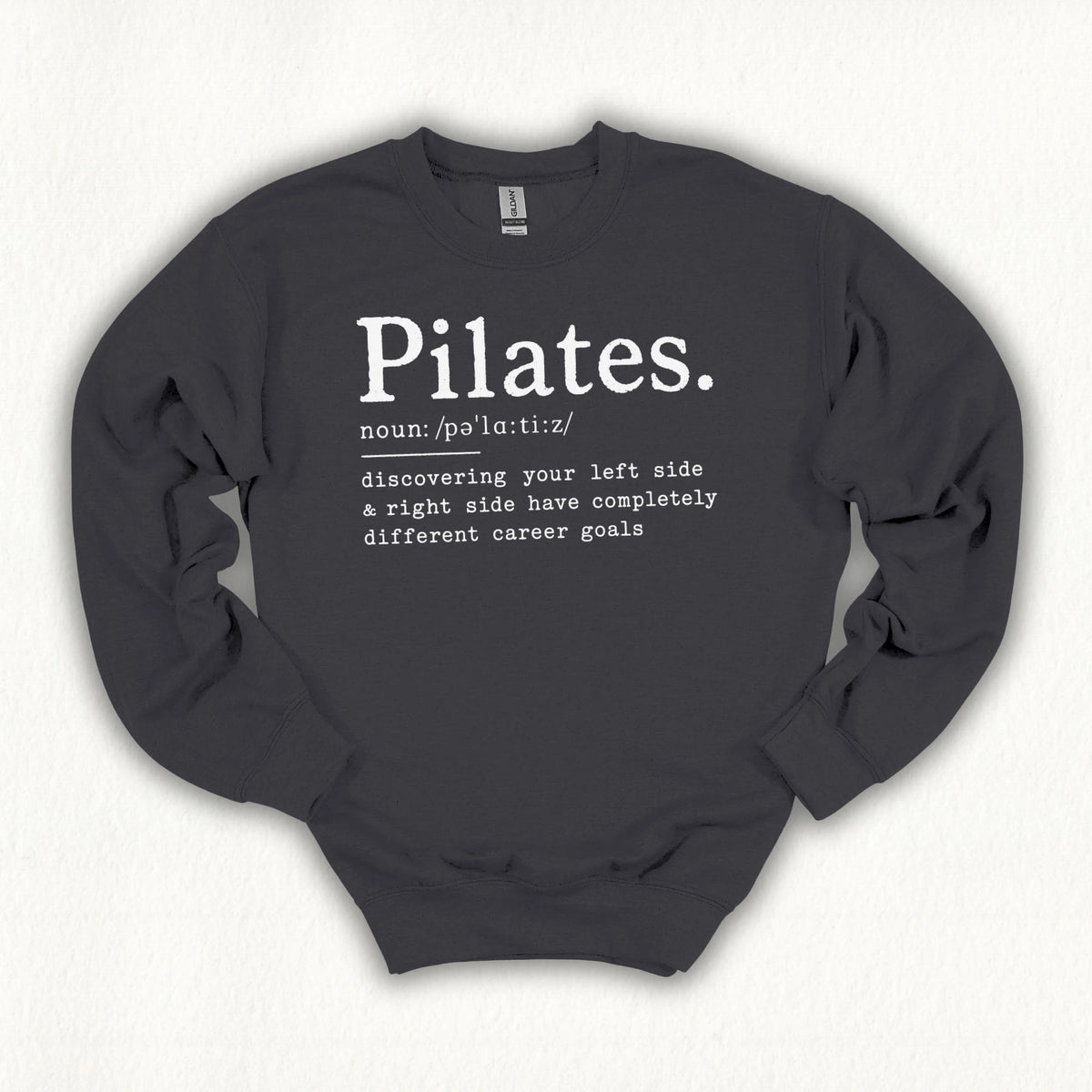 Pilates Definition Sweatshirt