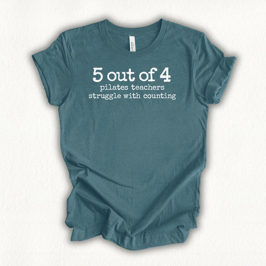 5 Out of 4 Teachers T-shirt