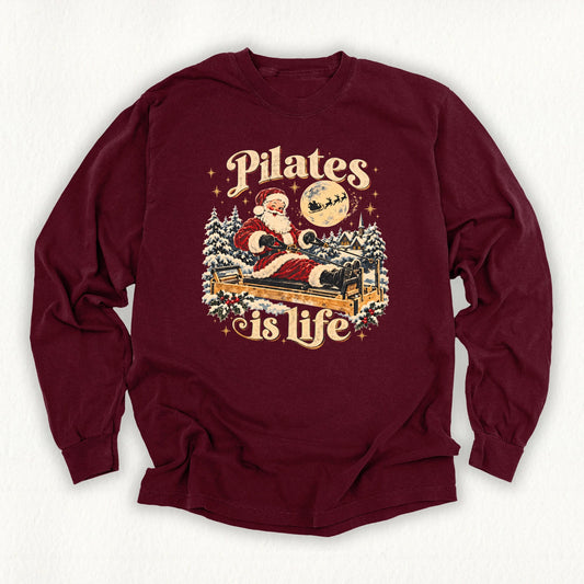 Pilates Is Life Santa Long Sleeve T-shirt