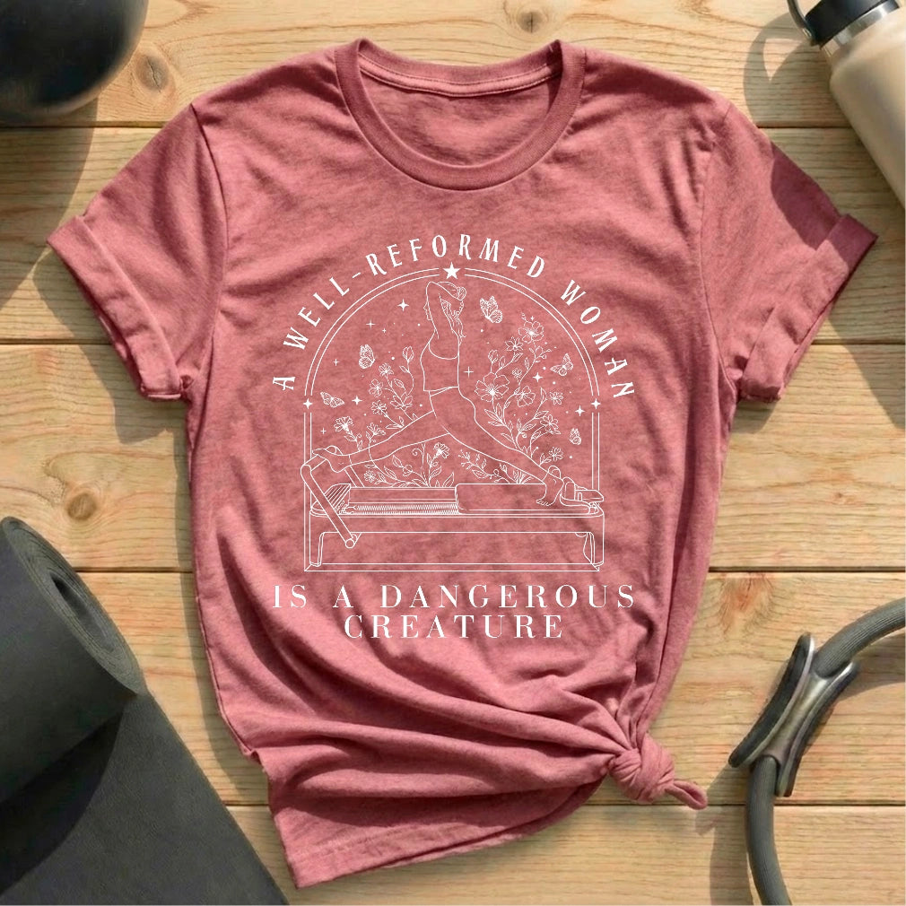 A Well-Reformed Woman T-shirt - in MindCloth Pilates Tshirt Collection