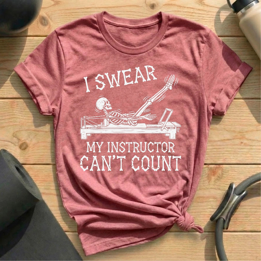 Instructor Can’t Count T-shirt - in MindCloth Pilates Tshirt Collection