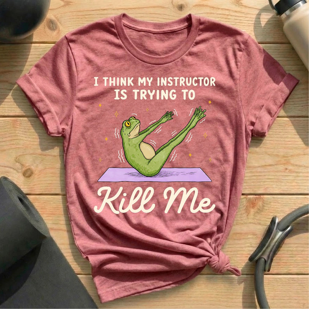 Instructor Kil Me Frog T-shirt