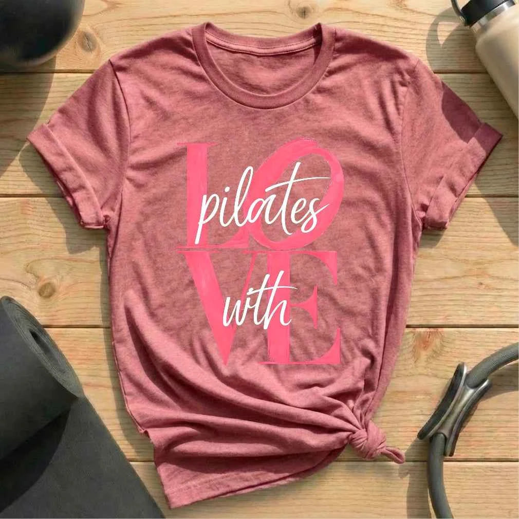 Pilates With Love T-shirt