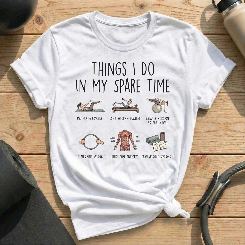 Things I Do Spare Time Art T-shirt