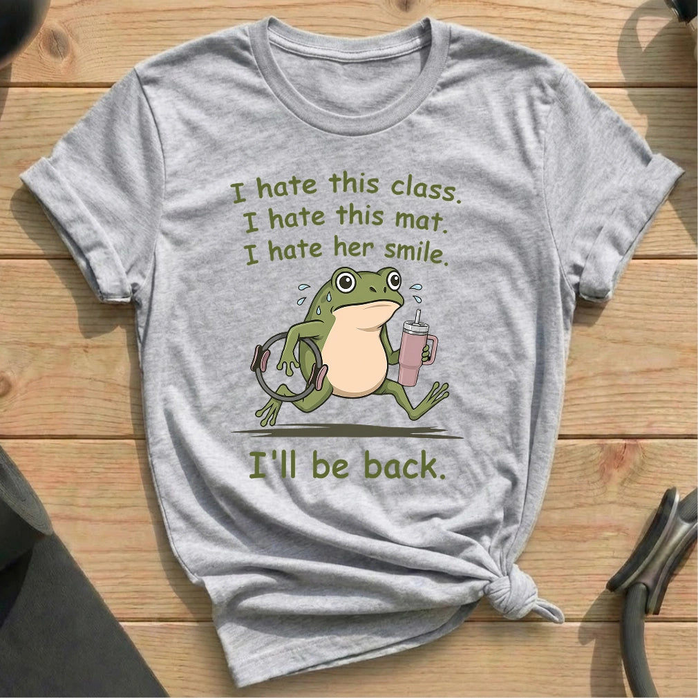 I Hate This Class T-shirt