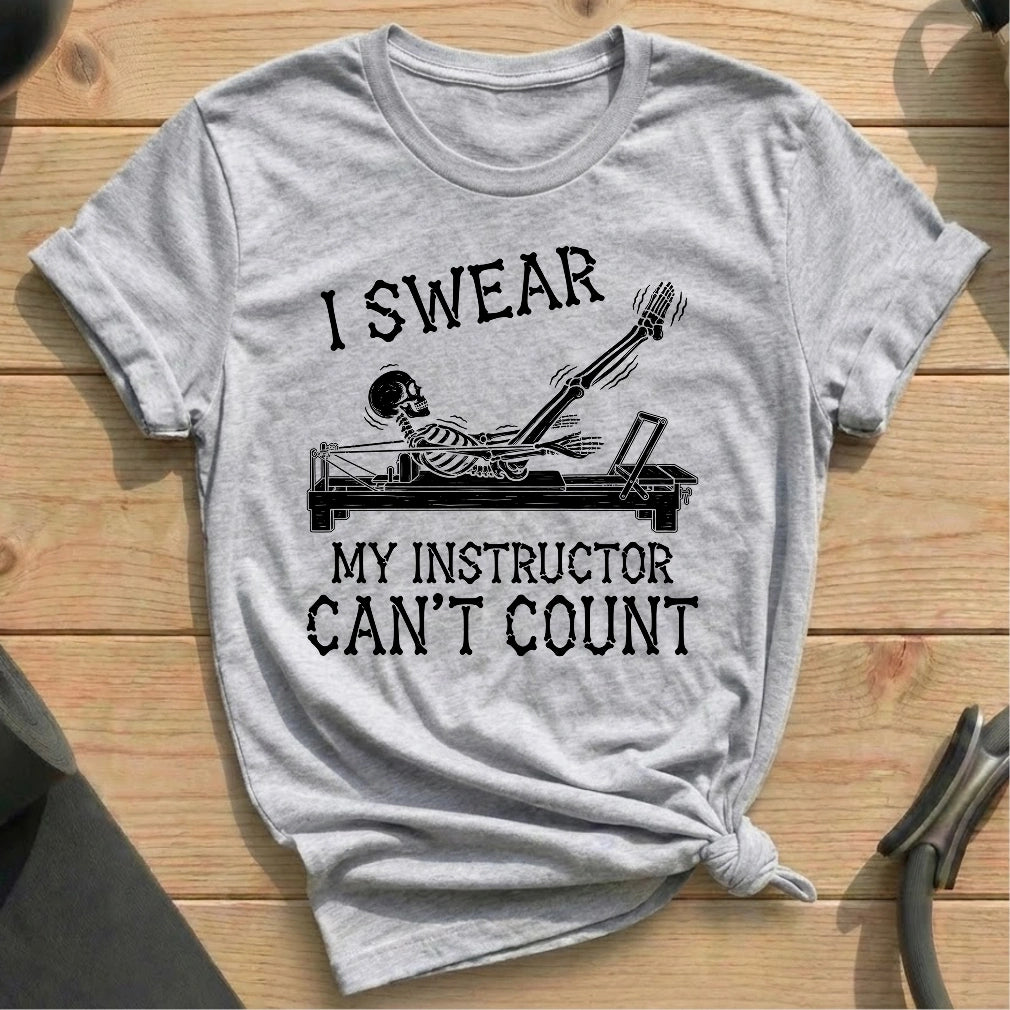 Instructor Can’t Count T-shirt - in MindCloth Pilates Tshirt Collection