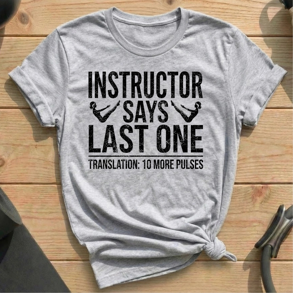 Last One Translation T-shirt