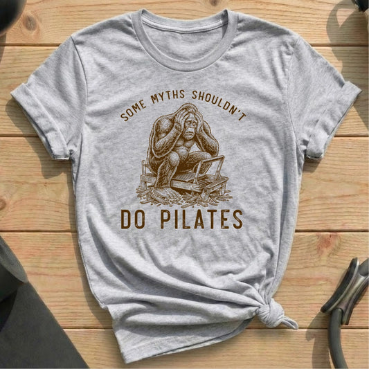 Myths Didn't Pilates T-shirt