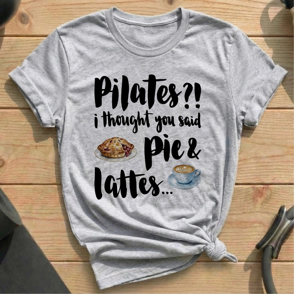 Pie And Lattes T-shirt - in MindCloth Pilates Tshirt Collection