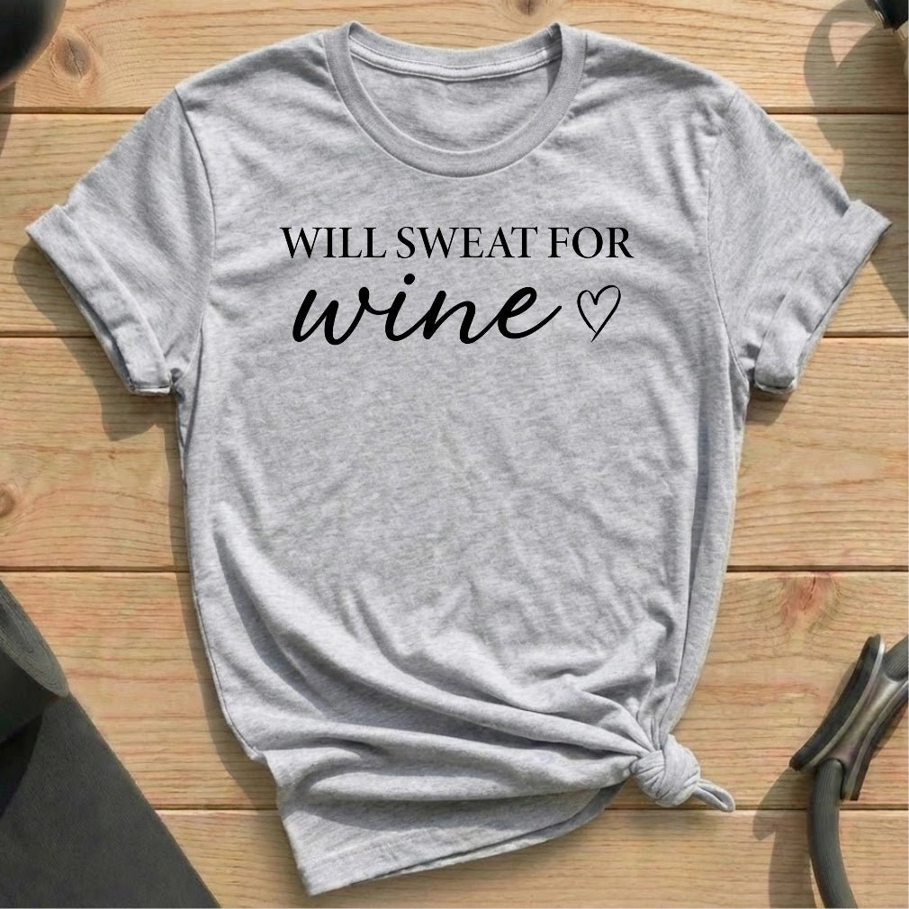 Sweat For Wine T-shirt - in MindCloth Pilates Tshirt Collection