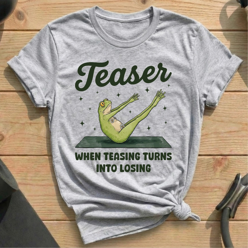 Teasing Loser T-shirt - in MindCloth Pilates Tshirt Collection