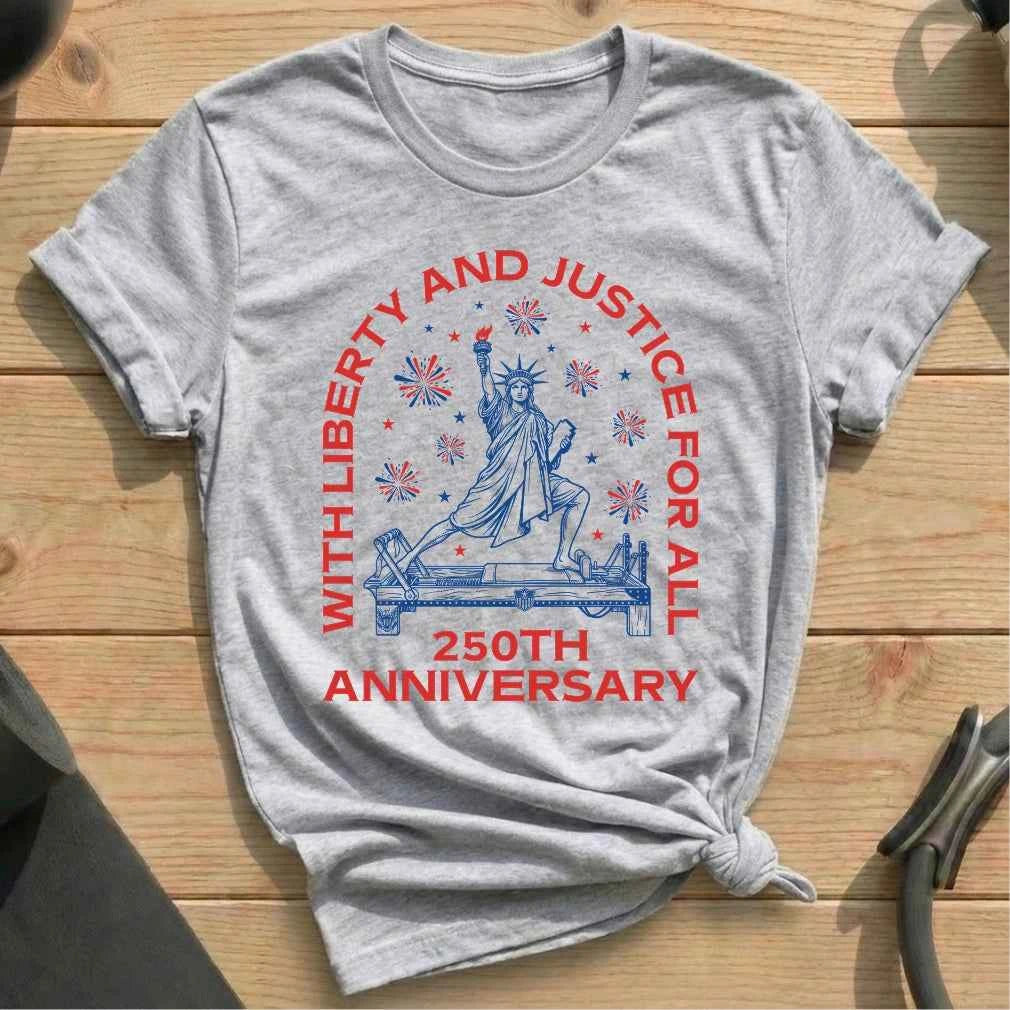 With Liberty Justice 250th T-shirt