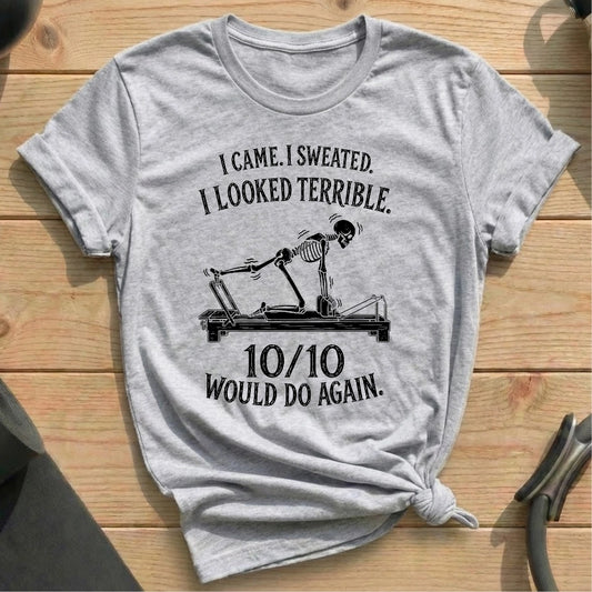 Would Do Again T-shirt