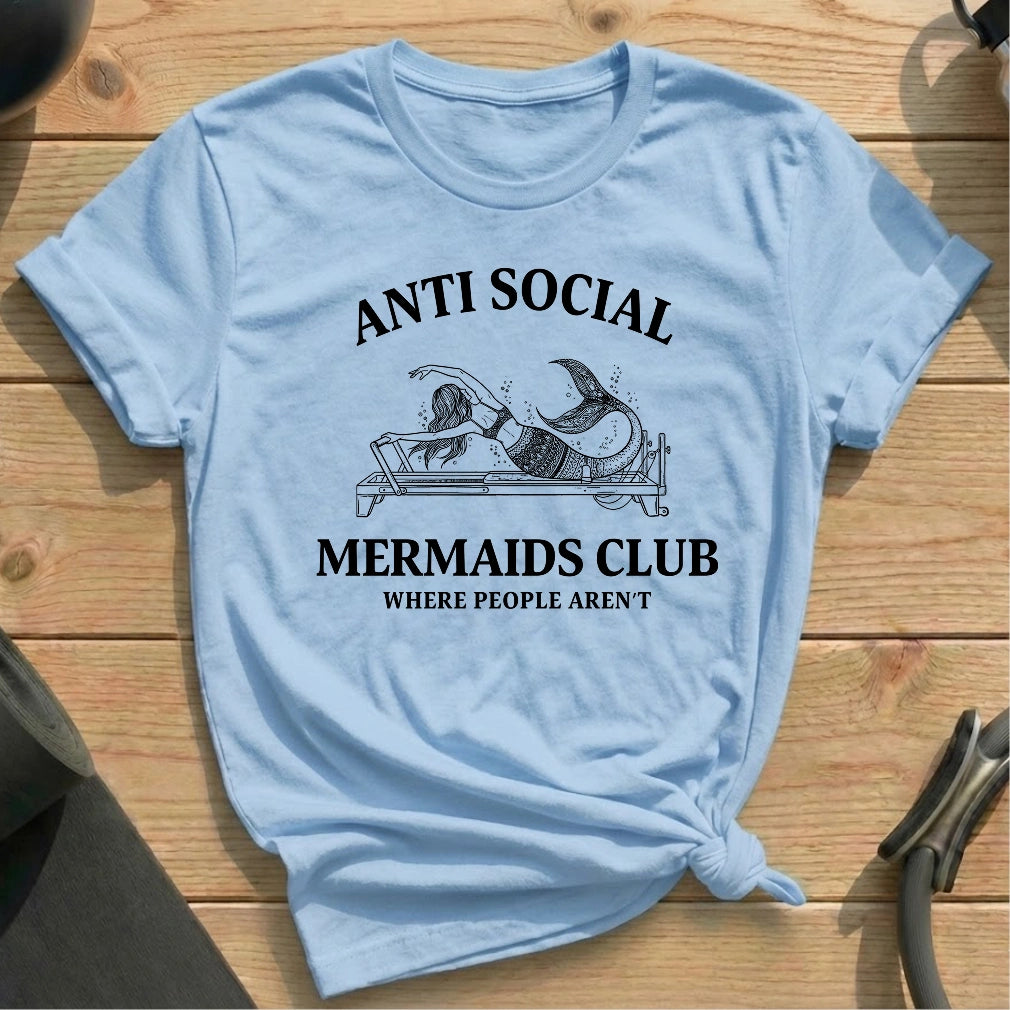 Anti Social Mermaid Club T-shirt - in MindCloth Pilates Tshirt Collection