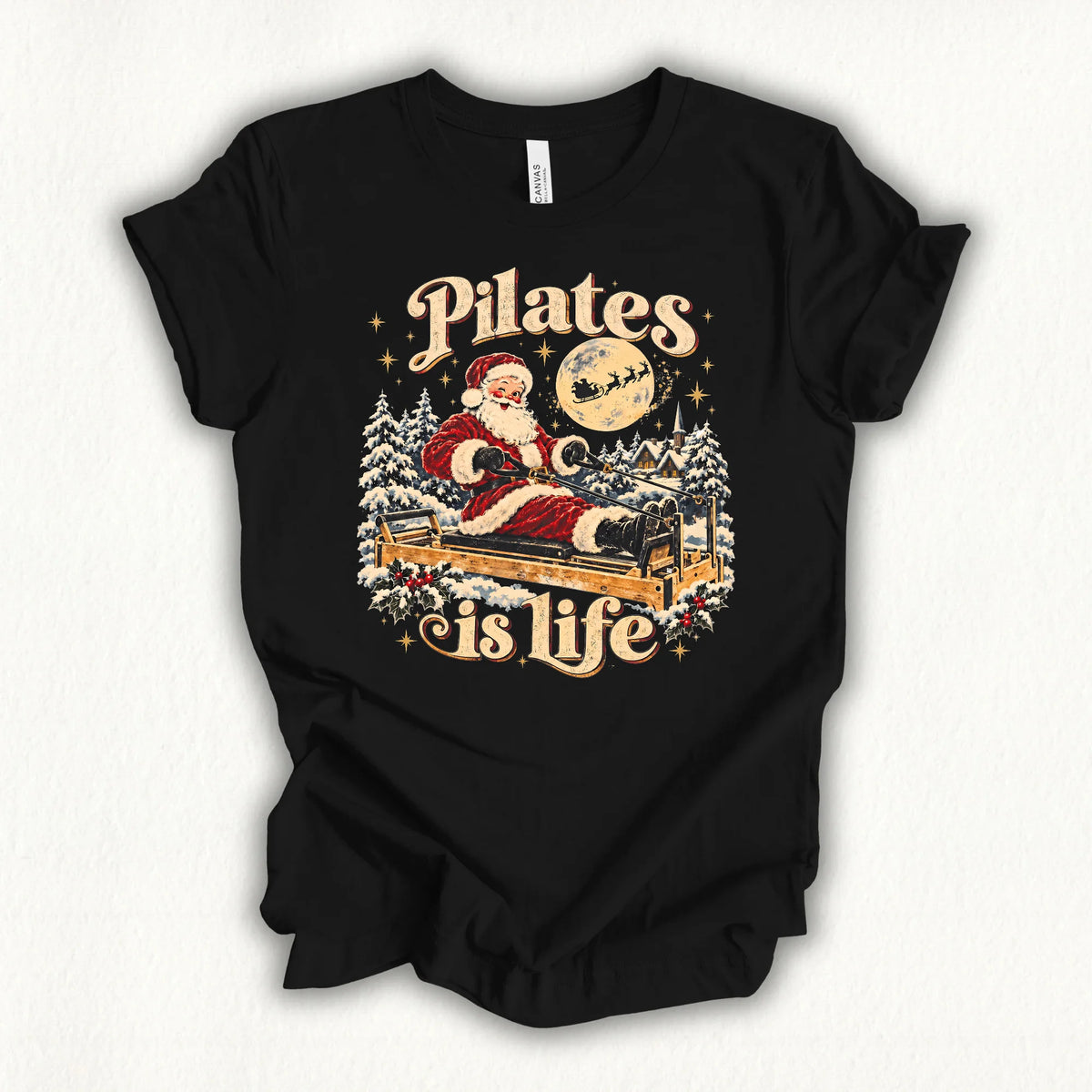 Pilates Is Life Santa T-shirt