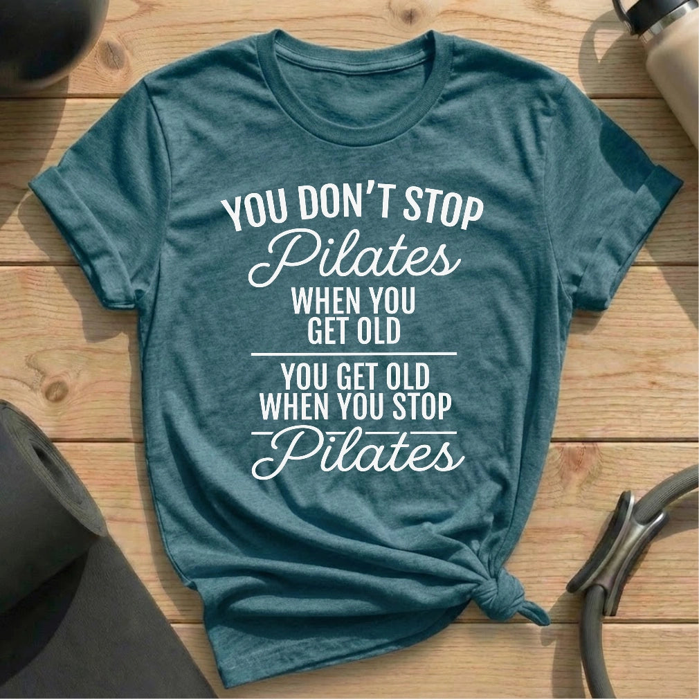 Don't Stop Pilates T-shirt - in MindCloth Pilates Tshirt Collection