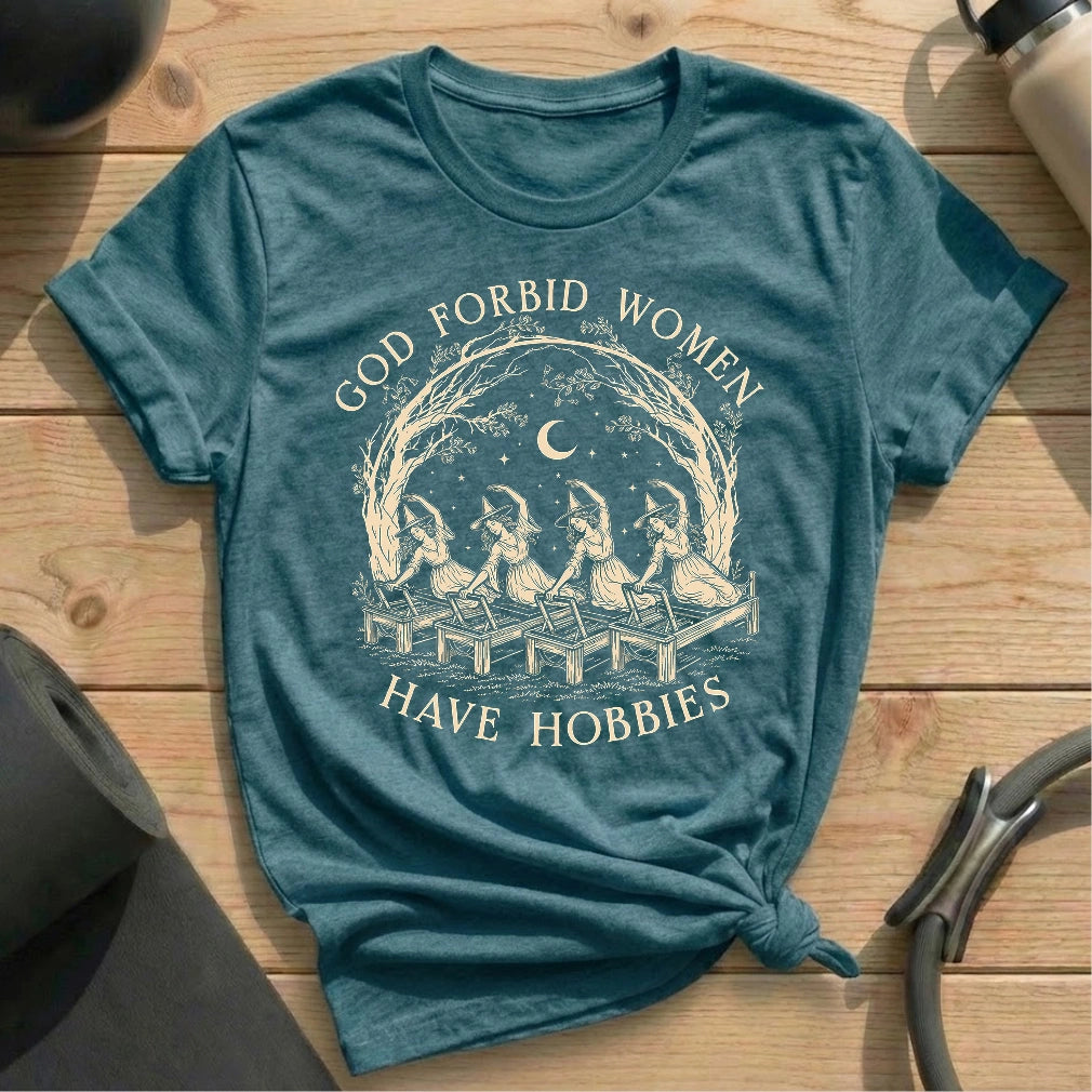 God Forbid Hobbies T-shirt