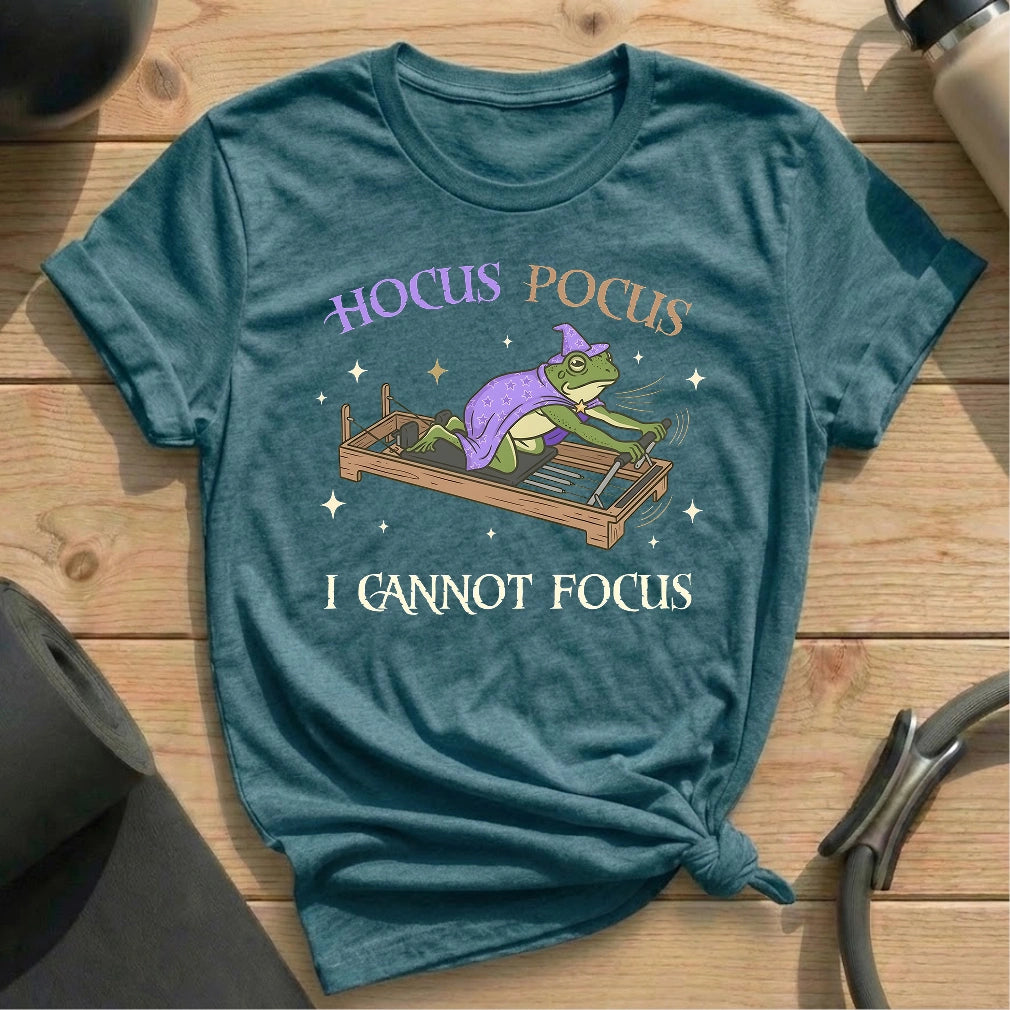 Hocus Pocus Not Focus T-shirt - in MindCloth Pilates Tshirt Collection