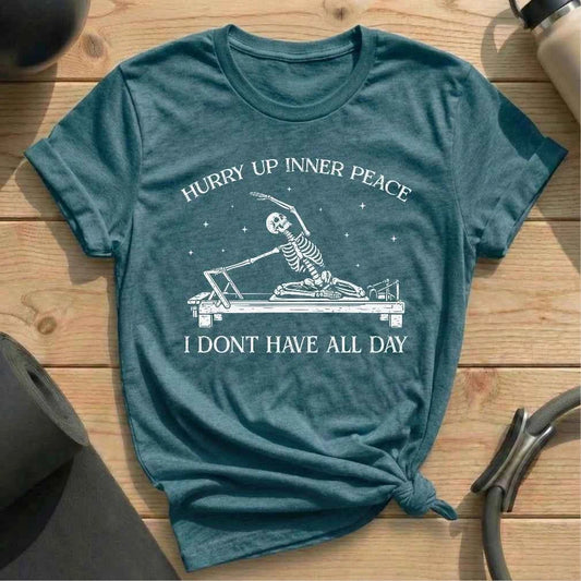 Hurry Up Inner Peace T-shirt