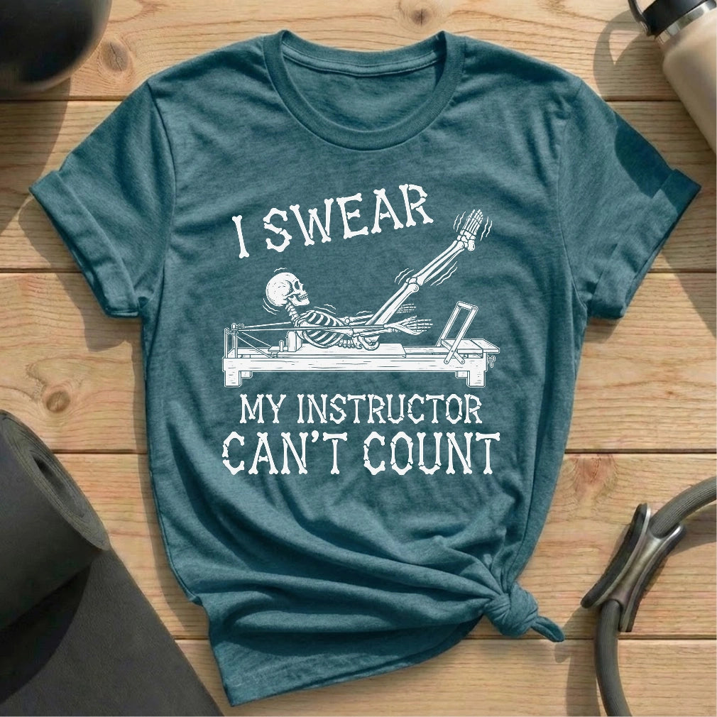 Instructor Can’t Count T-shirt - in MindCloth Pilates Tshirt Collection
