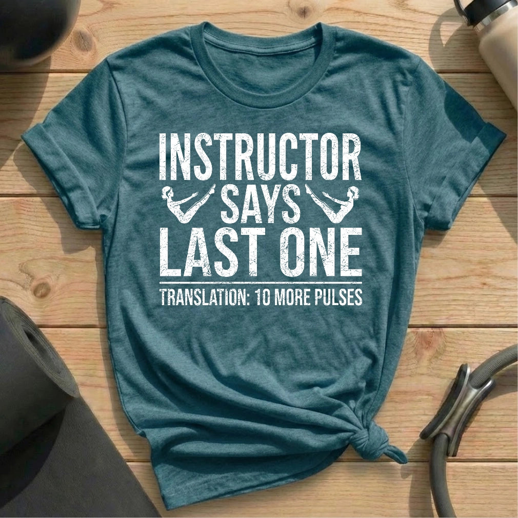 Last One Translation T-shirt