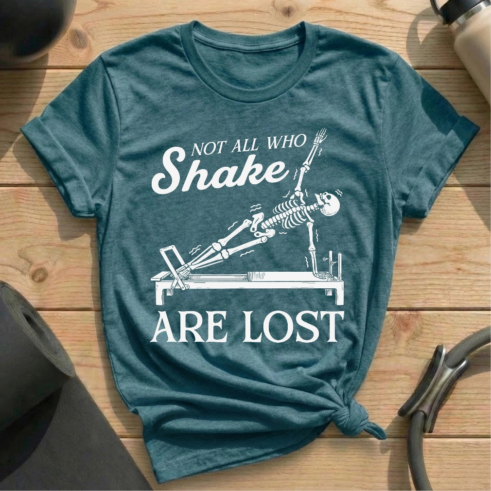 Not All Skeleton Shake T-shirt