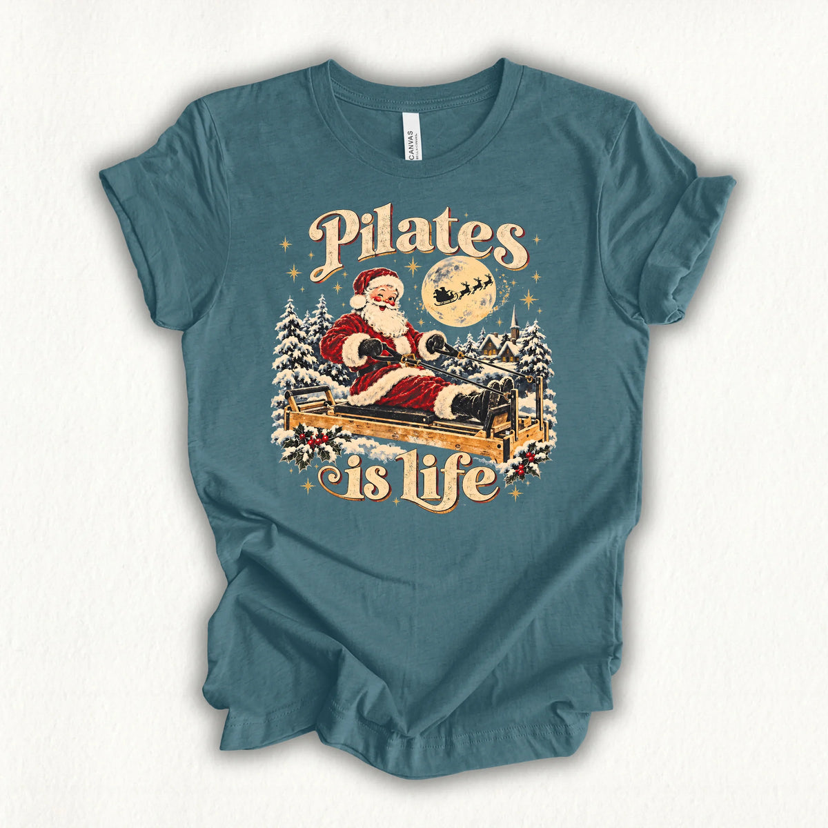 Pilates Is Life Santa T-shirt