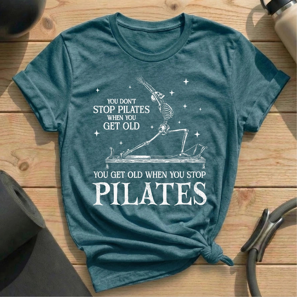 Skeleton Don't Stop Pilates T-shirt