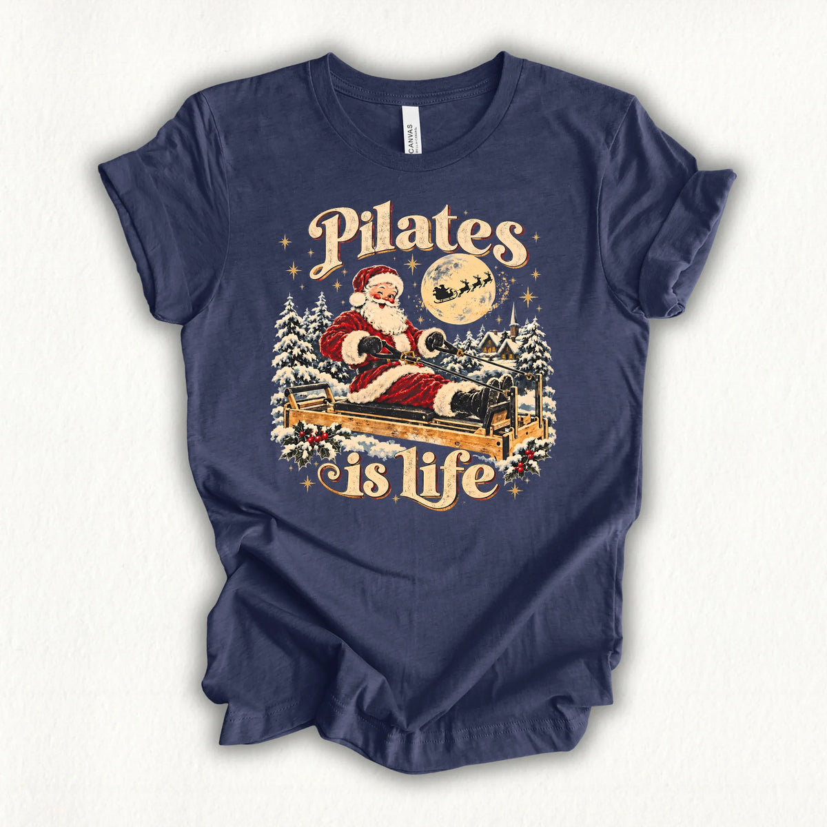 Pilates Is Life Santa T-shirt