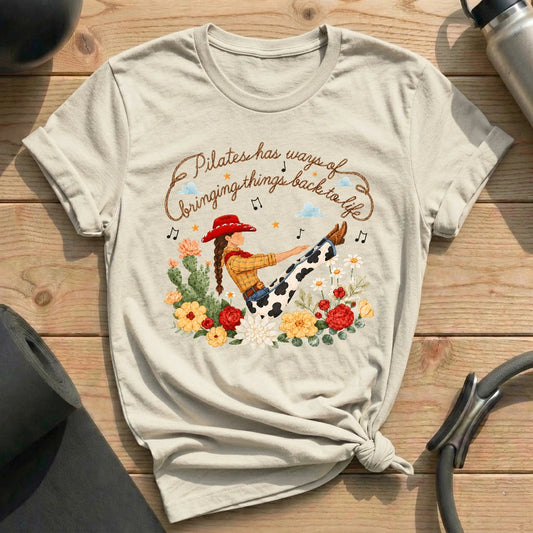 Pilates Has Ways T-shirt