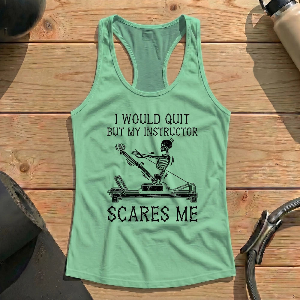 Instructor Scares Me Tank Top