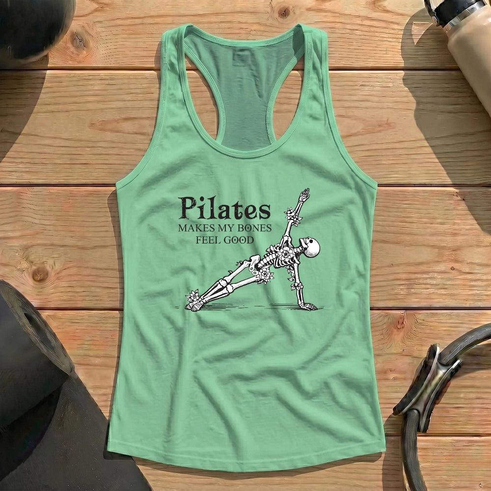 Pilates Makes My Bones Feel Good Tank Top